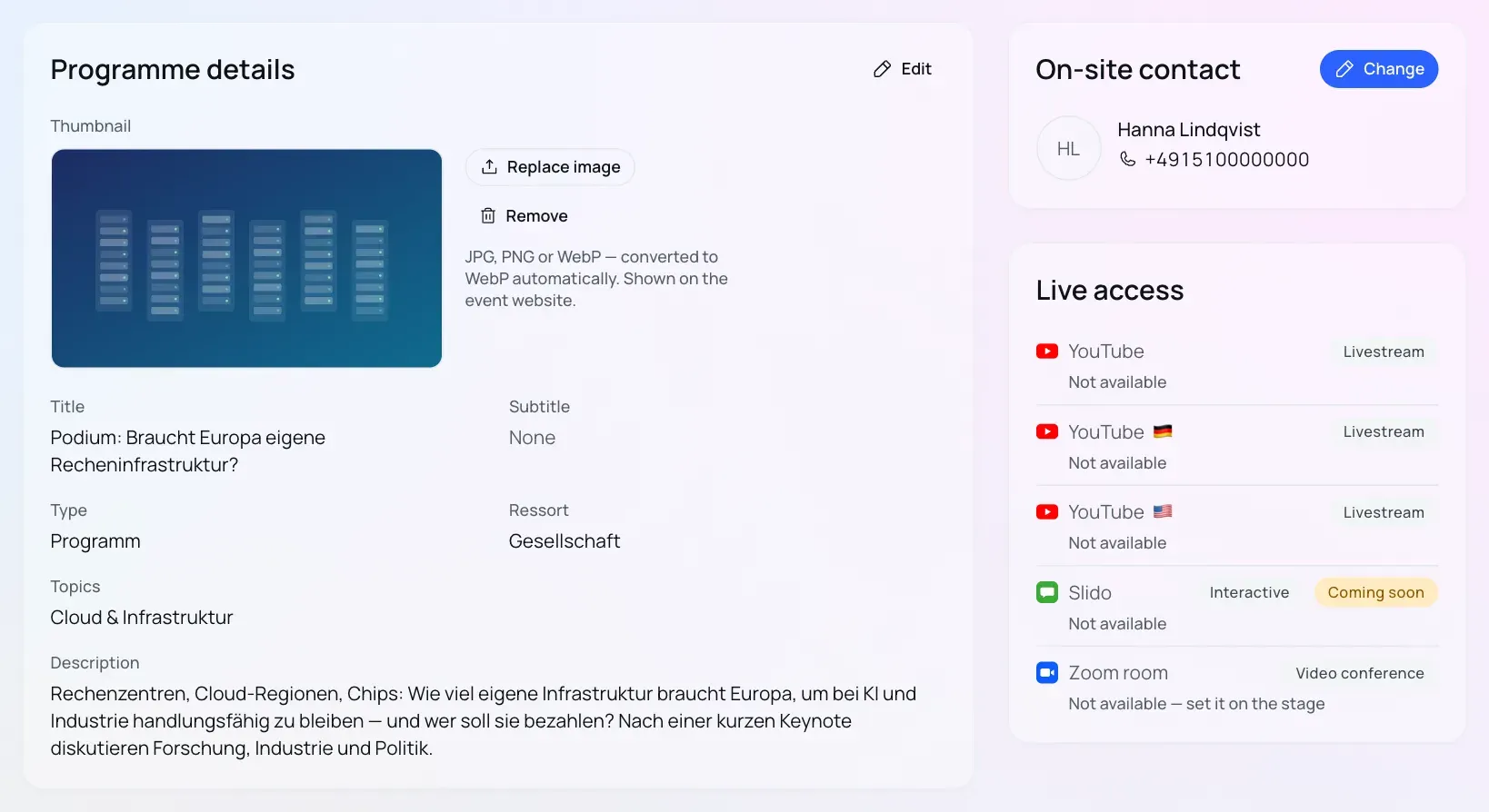 The “Programme details” box with thumbnail, title, type, department, topics and description; next to it “On-site contact” with name and mobile number, and “Live access” with YouTube per language, Slido and Zoom.